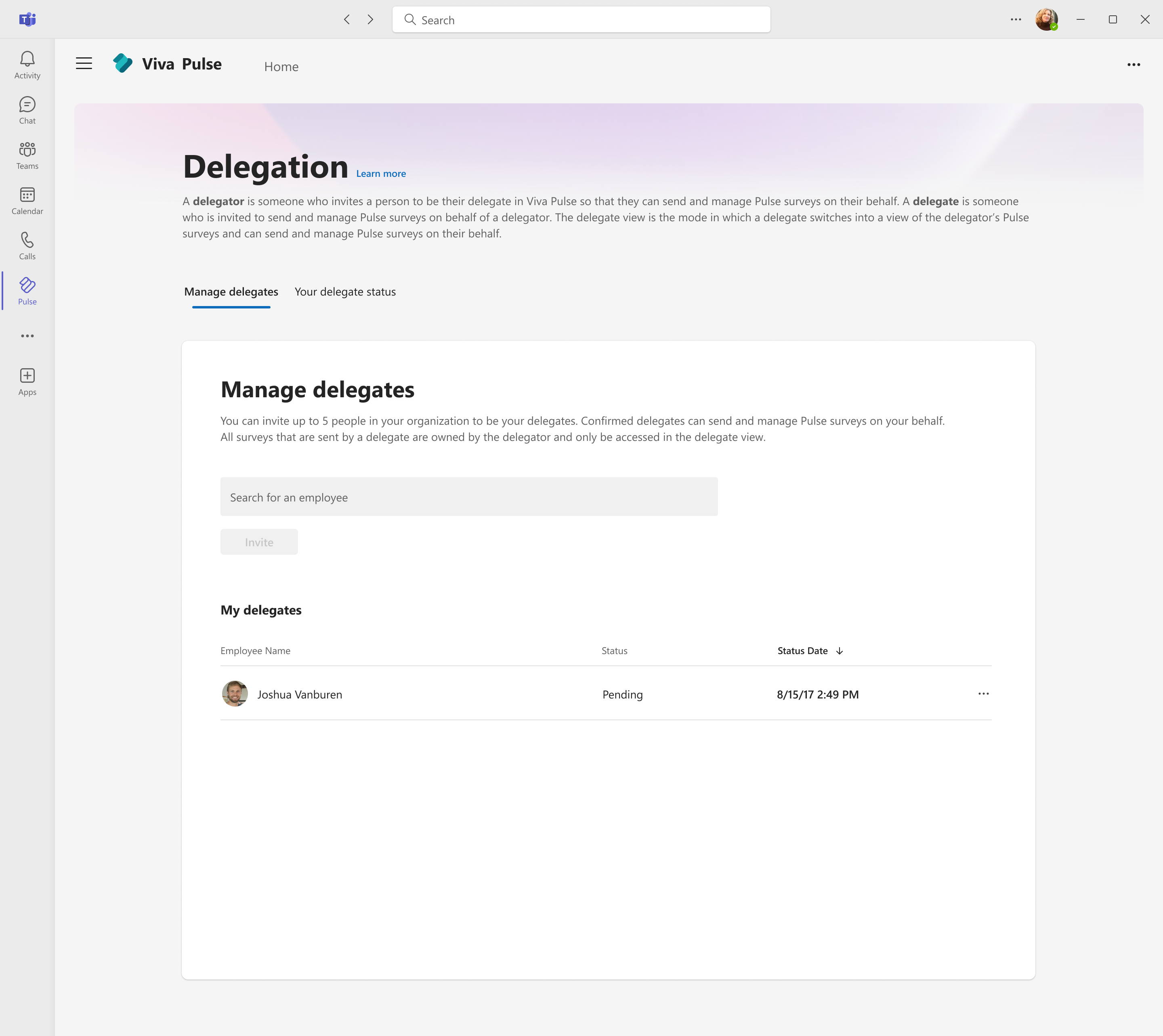 Delegator can select users to be their delegates, who can take actions on their behalf in Viva Pulse.