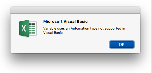 Microsoft Visual Basic Error: Variable uses and automation type not supported in Visual Basic.