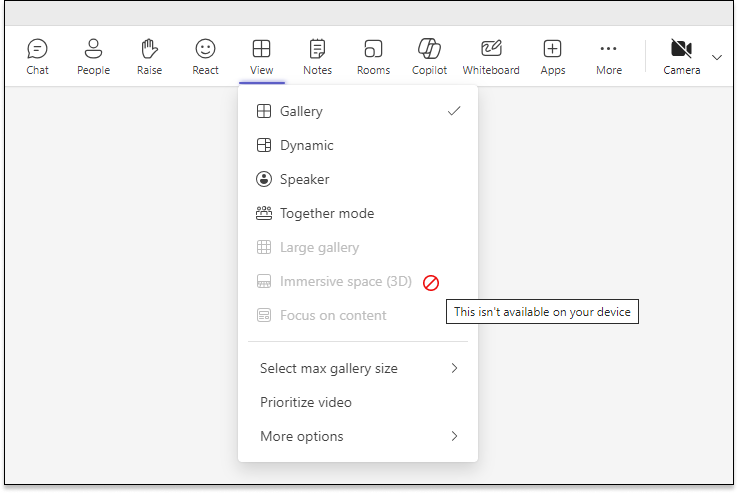 Screenshot showing the Immersive space (3D) dropdown being blocked since your machine is not capable of running it.