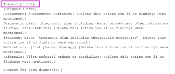 Sample Assessment and Plan customizable template with "Transcript only" as first line of template, highlighted.